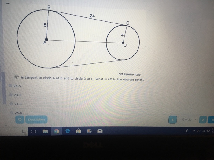 Solved 24 4 Not Drawn To Scale Is Tangent To Circle A Chegg Com