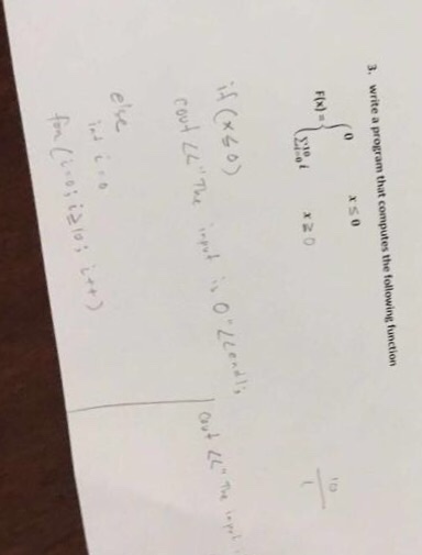 3. write a program that computes the following function x so F(x) (40) しい ese レ
