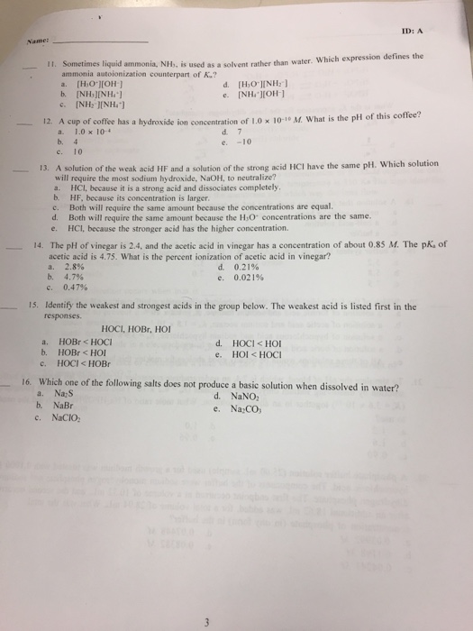 Solved Sometimes liquid ammonia, NH_3 is used as a solvent