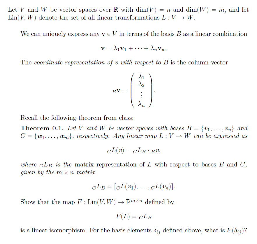 Let V And W Be Vector Spaces Over R With Dim V N Chegg Com