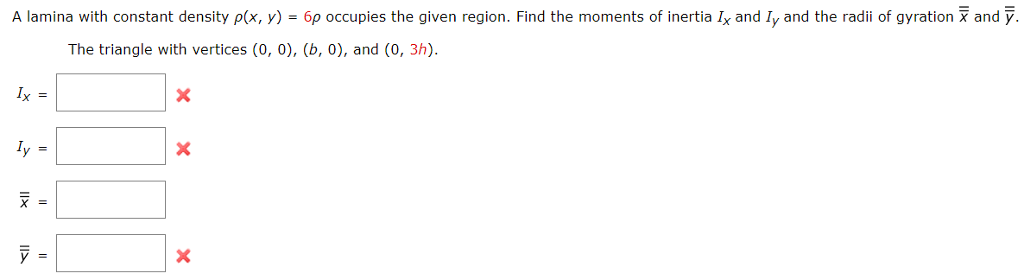 Solved A Lamina With Constant Density R X Y 6p Occupies Chegg Com