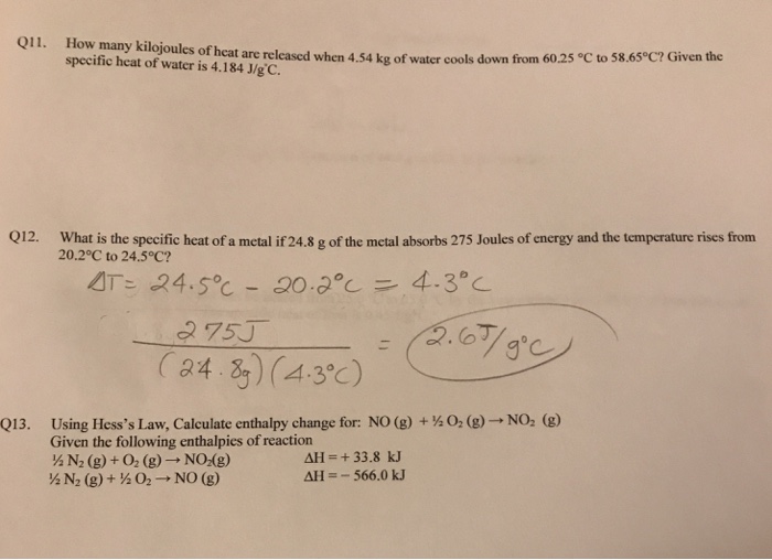 Solved Q11 How Many Kilojoules Of Heat Are Released When Chegg Com