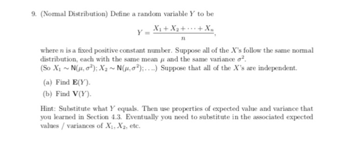 Solved 9 Nomal Distribution Define A Random Variable Y Chegg Com