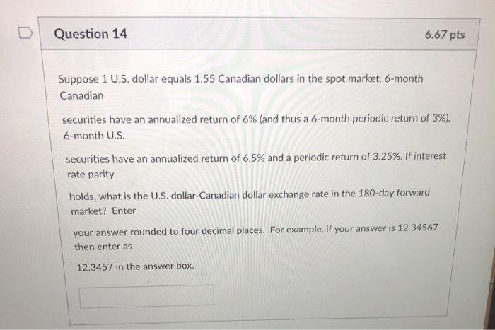 Solved Question 14 6 67 Pts Suppose 1 U S Dollar Equals Solved Question 14 6 67 Pts Suppose 1
