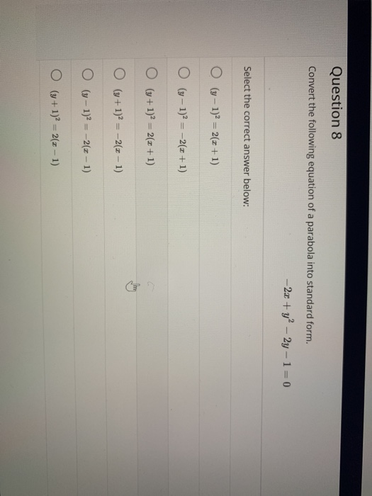 Solved Question 8 Convert The Following Equation Of A Chegg Com