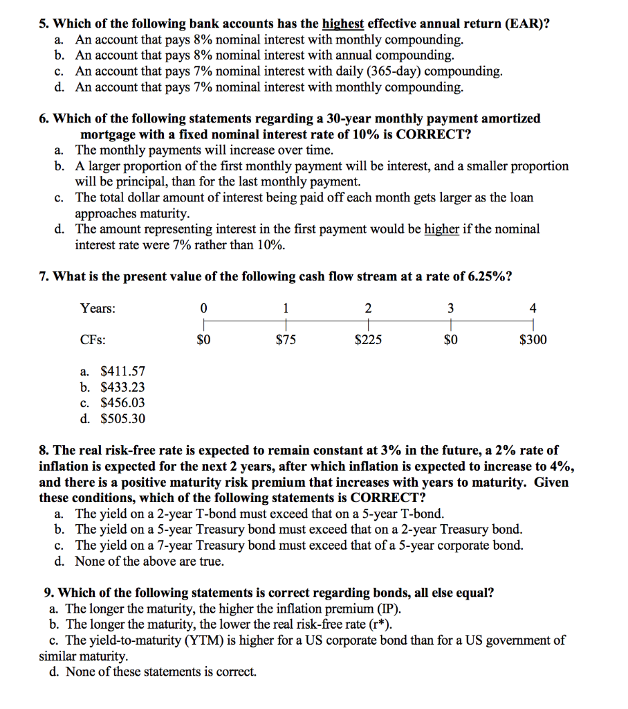 Solved 5 Which Of The Following Bank Accounts Has The Hi
