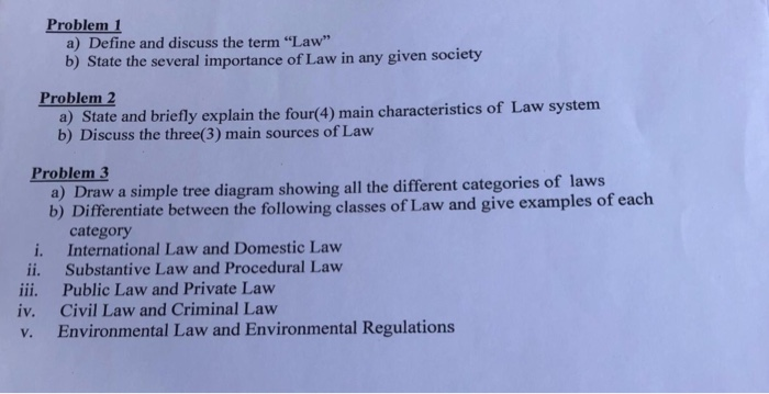 Solved Problem 1 A Define And Discuss The Term Law B Chegg Com