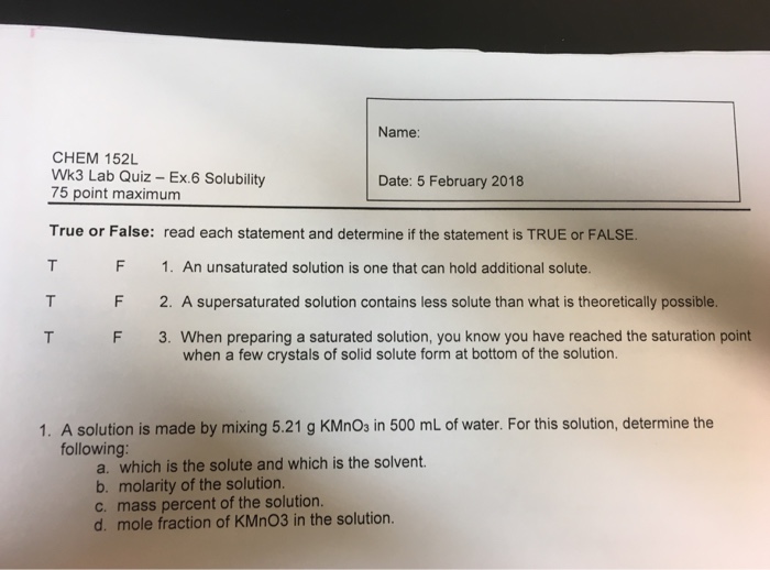 Solved Name Chem 152L Wk3 Lab Quiz - Ex.6 Solubility 75 | Chegg.com