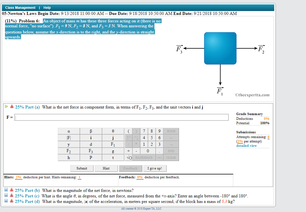 Solved Class 05 Newton S Laws Begin Date 9 13 2018 11 00 00 Chegg Com