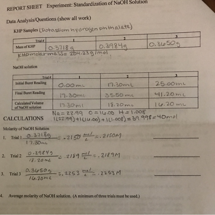 Solved Report Sheet Experiment Standardization Of Naoh Chegg Com