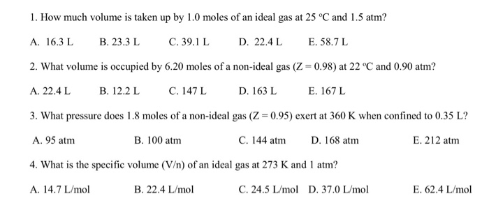 Solved 1 How Much Volume Is Taken Up By 1 0 Moles Of An Chegg Com