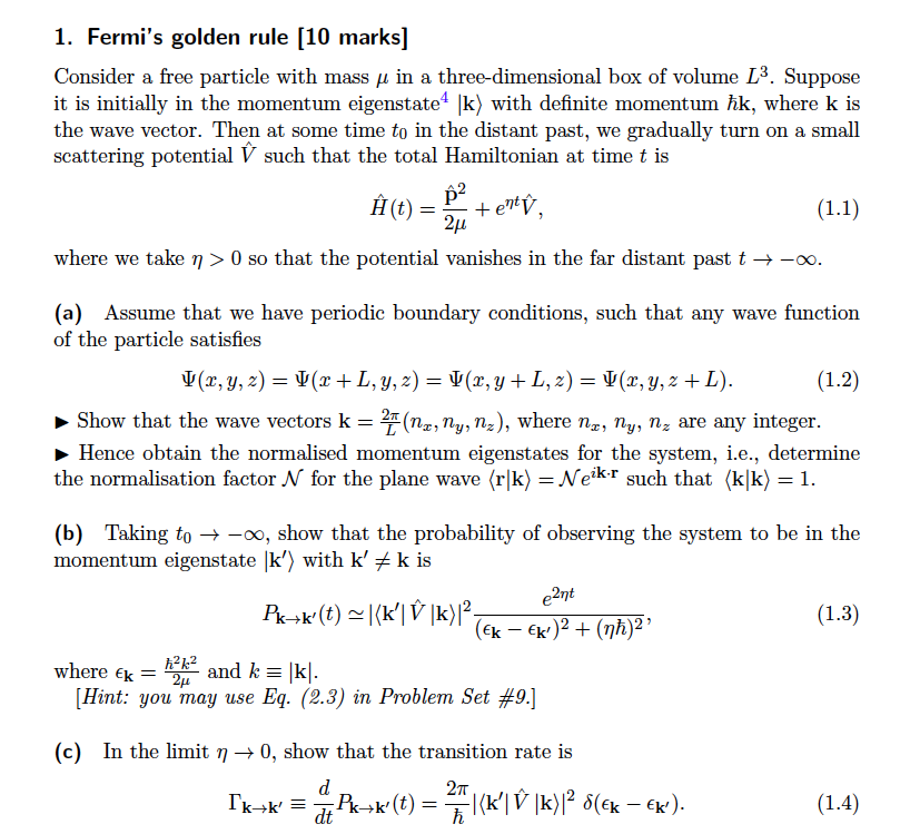 1 Fermi S Golden Rule 10 Marks Consider A Free Chegg Com