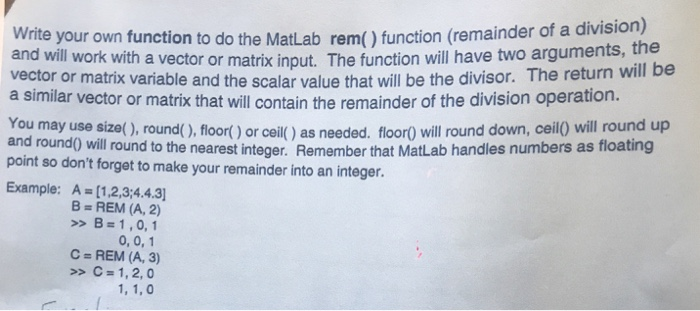 Solved Division Write Your Own Function To Do The Matlab Chegg Com