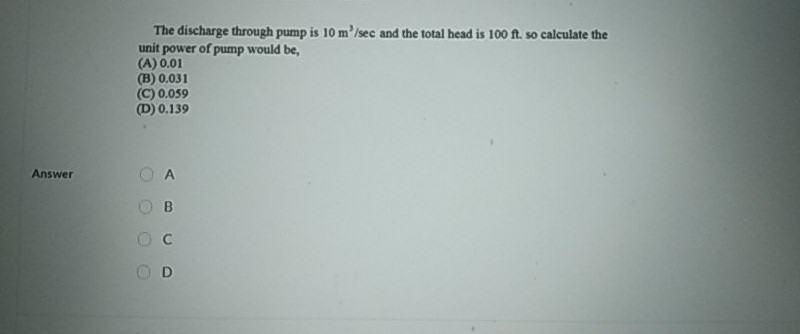 Solved The Discharge Through Pump Is 10 M Sec And The To Chegg Com