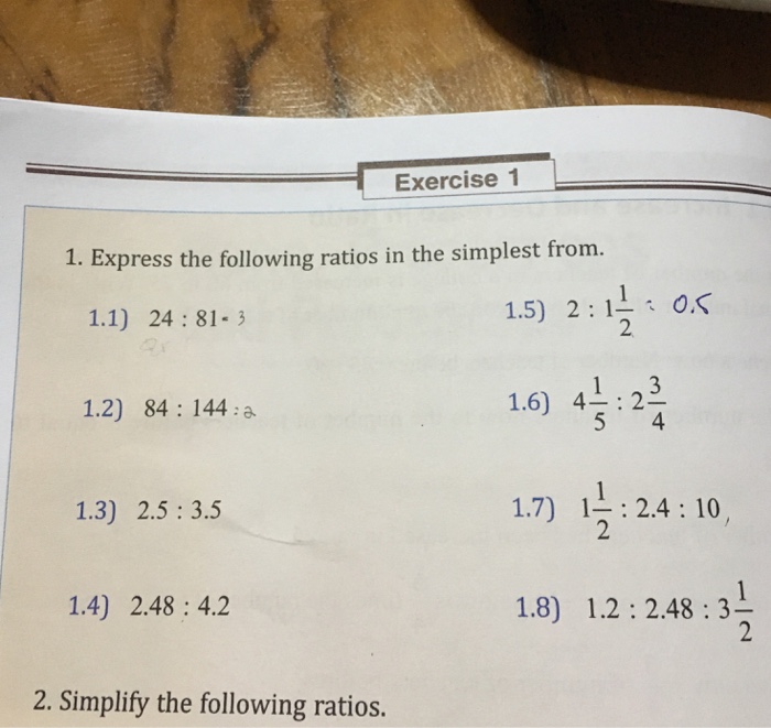 Solved Express The Following Ratios In The Simplest From Chegg Com
