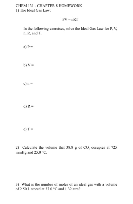 Solved Chem 131 Chapter 8 Homework 1 The Ideal Gas Law Chegg Com