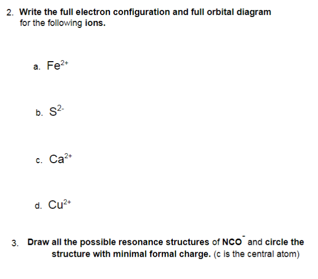 Solved 2 Write The Full Electron Configuration And Full Chegg Com
