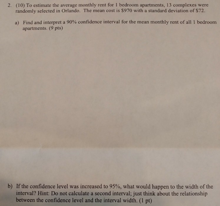 Solved 2 10 To Estimate The Average Monthly Rent For 1