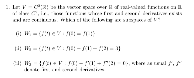 Solved 1 Let V C2 R Be The Vector Space Over R Of Real Chegg Com