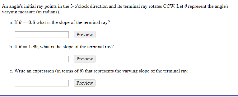 Solved An Angle S Initial Ray Points In The 3 O Clock Dir Chegg Com