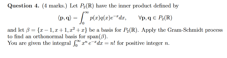 Solved Question 4 4 Marks Let P2 R Have The Inner Pr Chegg Com