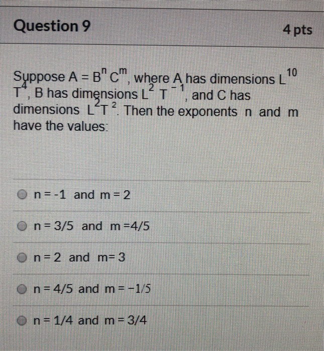 Solved Question 9 4 Pts Suppose A B C Where A Has Dim Chegg Com