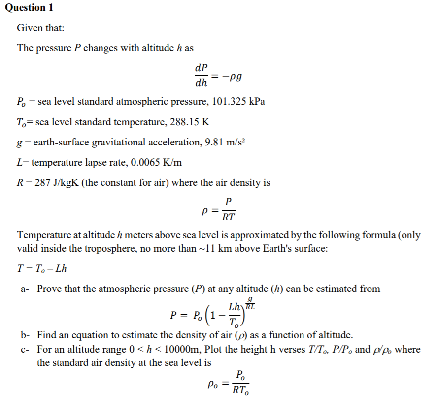 Solved Question 1 Given That The Pressure P Changes With Chegg Com