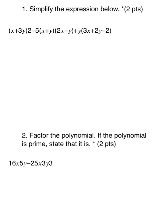 Solved 1 Simplify The Expression Below 2 Pts Chegg Com