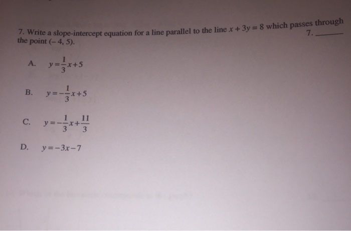 7 Write The Point 4 5 A Slope Intercept Equation Chegg Com