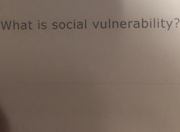 What is social vulnerability?
