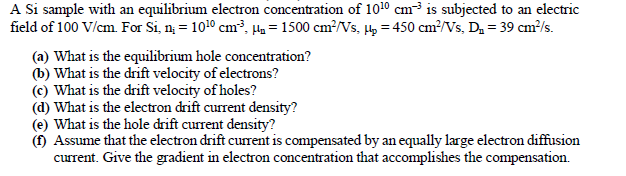 Solved A Si Sample With An Equilibrium Electron Concentra Chegg Com