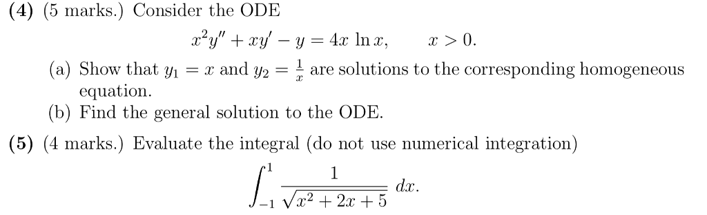 Solved 4 5 Marks Consider The Ode A Show That Y Chegg Com