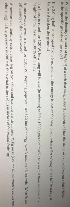 Solved What Is The Density In Units Of Kg M2 Of A Rock