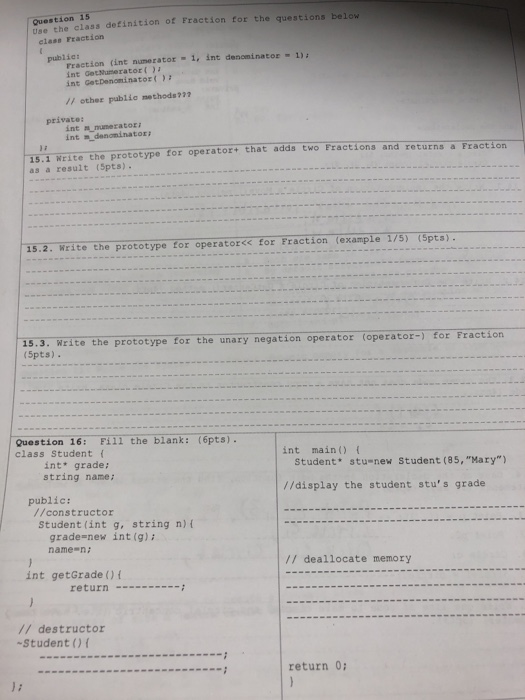 Question 15 use the class definition of Fraction for the questions below clase Fraction publie: Fraction (int numerator 1, in