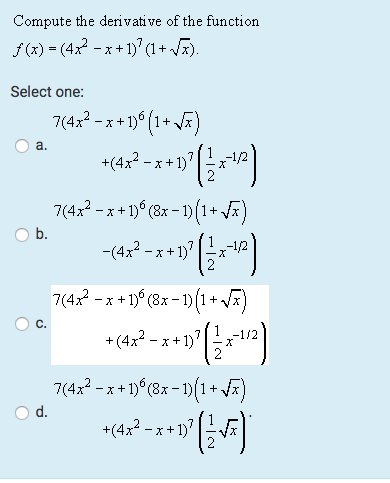 Solved Compute The Derivative Of The Function Select One