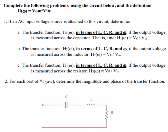 Solved Complete The Following Problems Using The Circuit Chegg Com