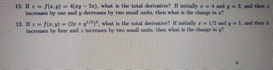 Solved 12 If Z F Z Y 4 Zy Zr What Is The Total Der - 