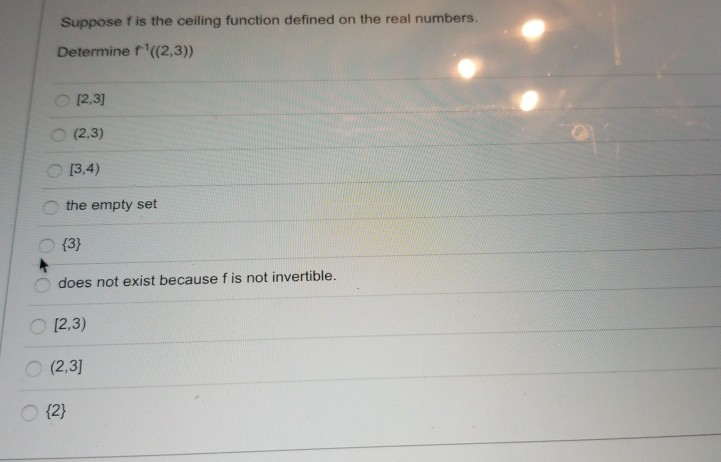 Solved Suppose F Is The Ceiling Function Defined On The R