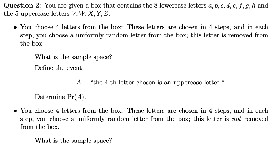 Solved Question 2 You Are Given A Box That Contains The 8 Chegg Com