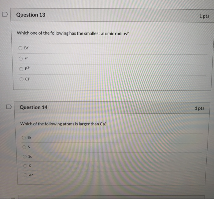 Solved D Question 13 1 Pts Which One Of The Following Has | Chegg.com Solved D Question 13 1 Pts Which One Of The Following Has | Chegg.com