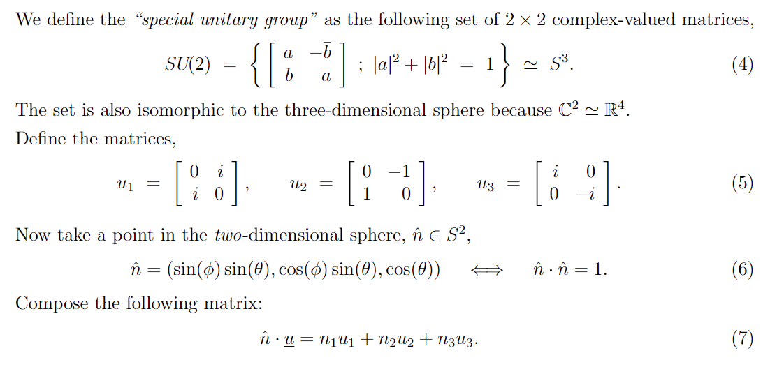 U = cos(4)I + sin(V) în • U E SU(2) — S3 C R4. (1) | Chegg.com