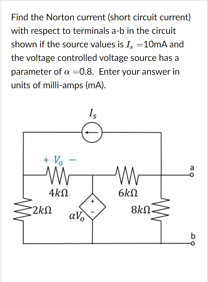 Solved Find the Norton current (short circuit current) with