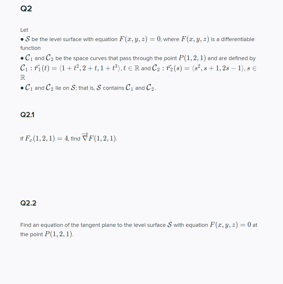 Solved Q2 Let S Be The Level Surface With Equation F X Y Chegg Com