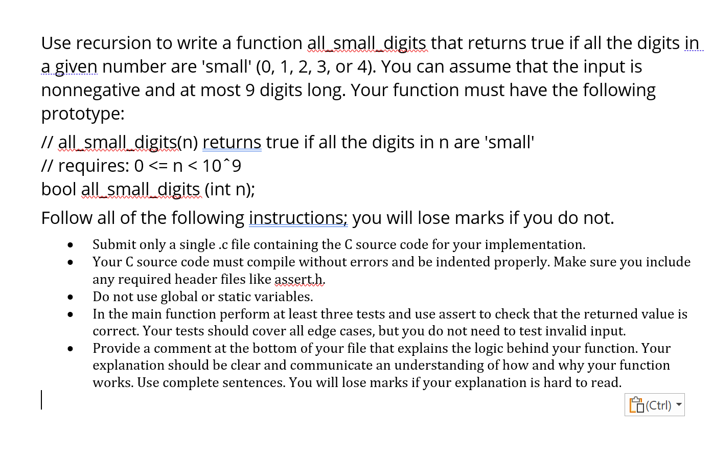 Solved Use recursion to write a function all small digits | Chegg.com