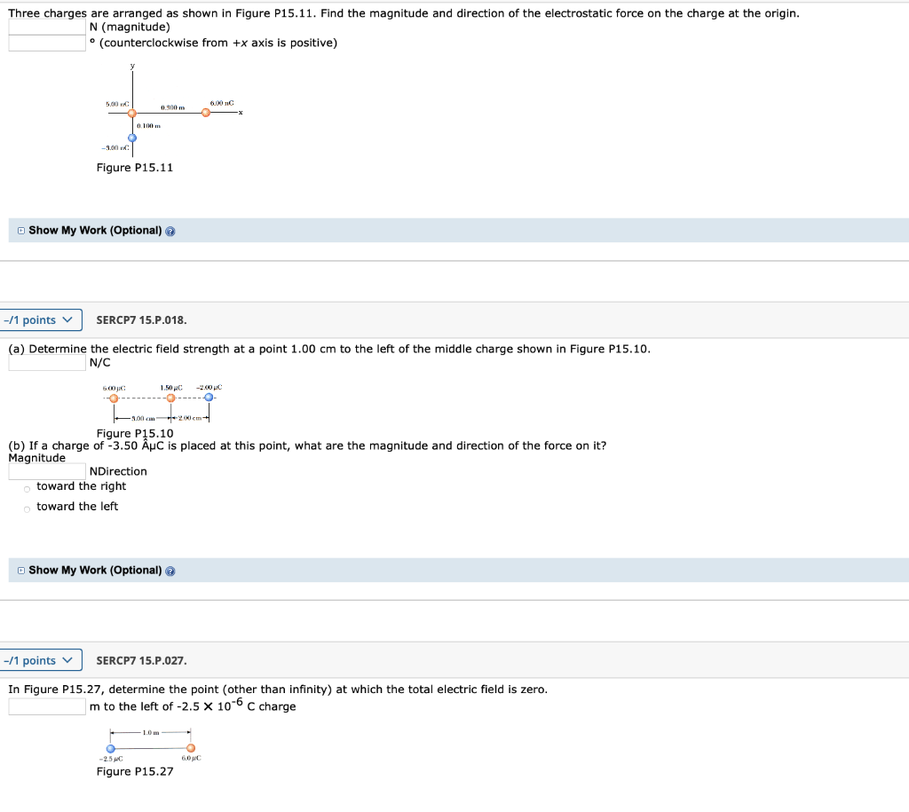 Solved Three charges are arranged as shown in Figure P15.11. | Chegg.com
