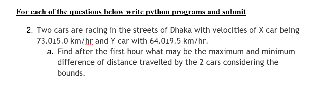 Solved For each of the questions below write python programs | Chegg.com