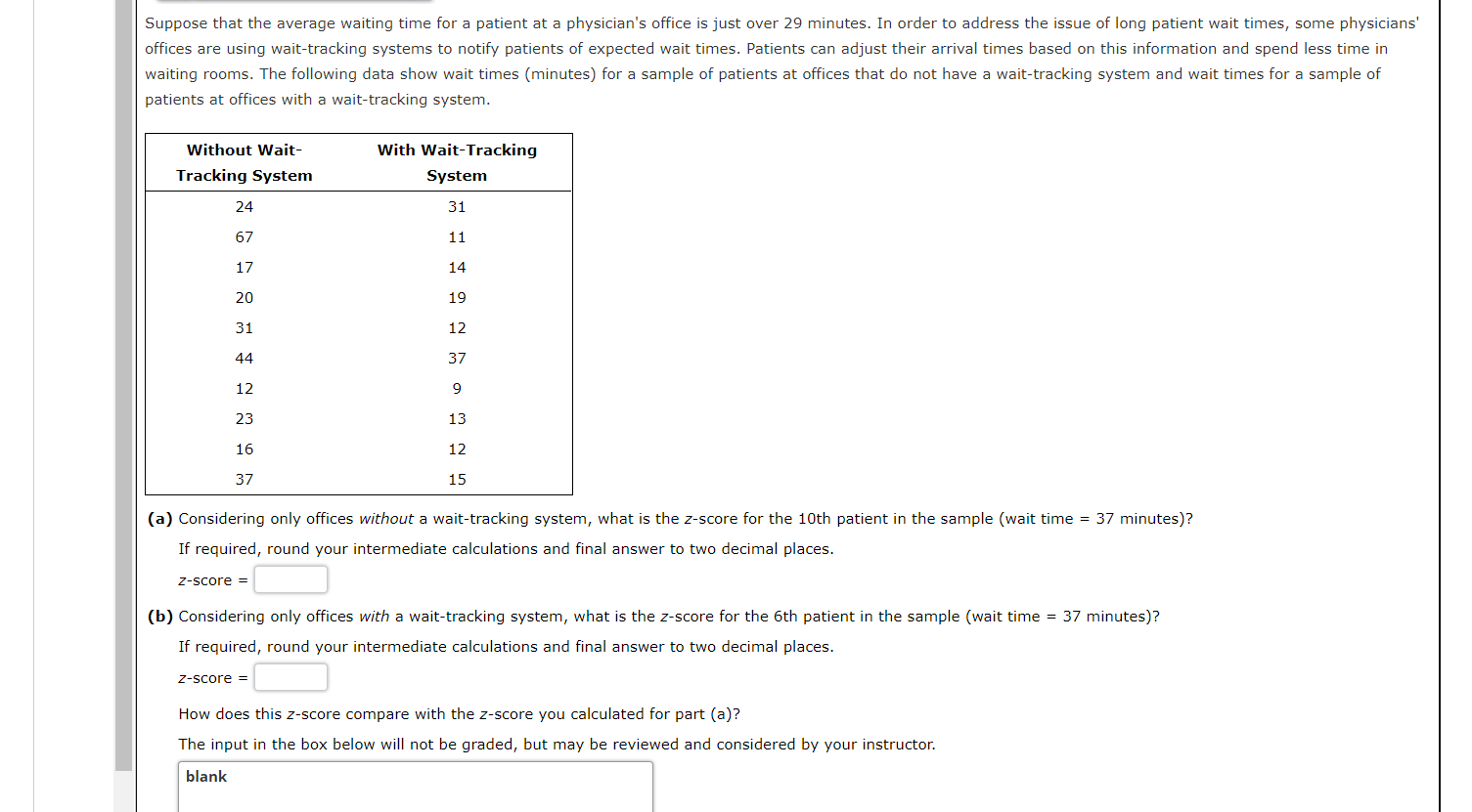 Solved Suppose that the average waiting time for a patient | Chegg.com