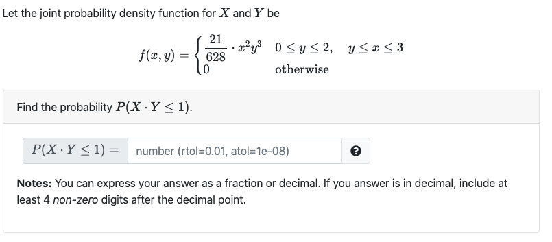 Solved Let the joint probability density function for X and | Chegg.com