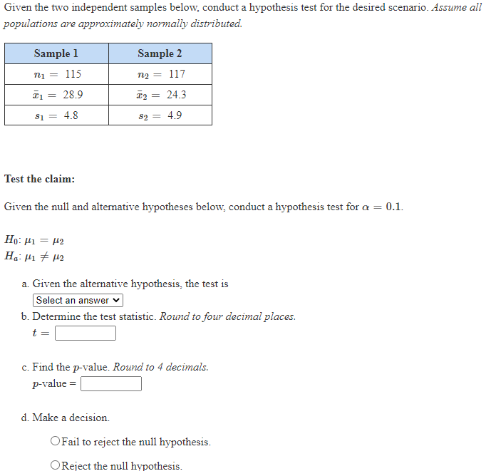 Solved Given the two independent samples below. conduct a | Chegg.com