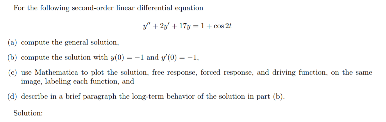 Solved For The Following Second-order Linear Differential | Chegg.com